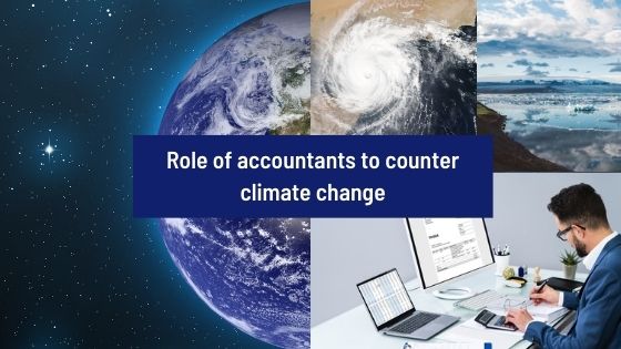 Role of accountants to counter climate change