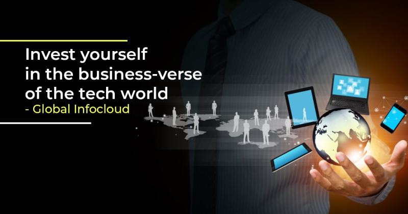 Invest yourself in the business-verse of the tech world – Global Infocloud